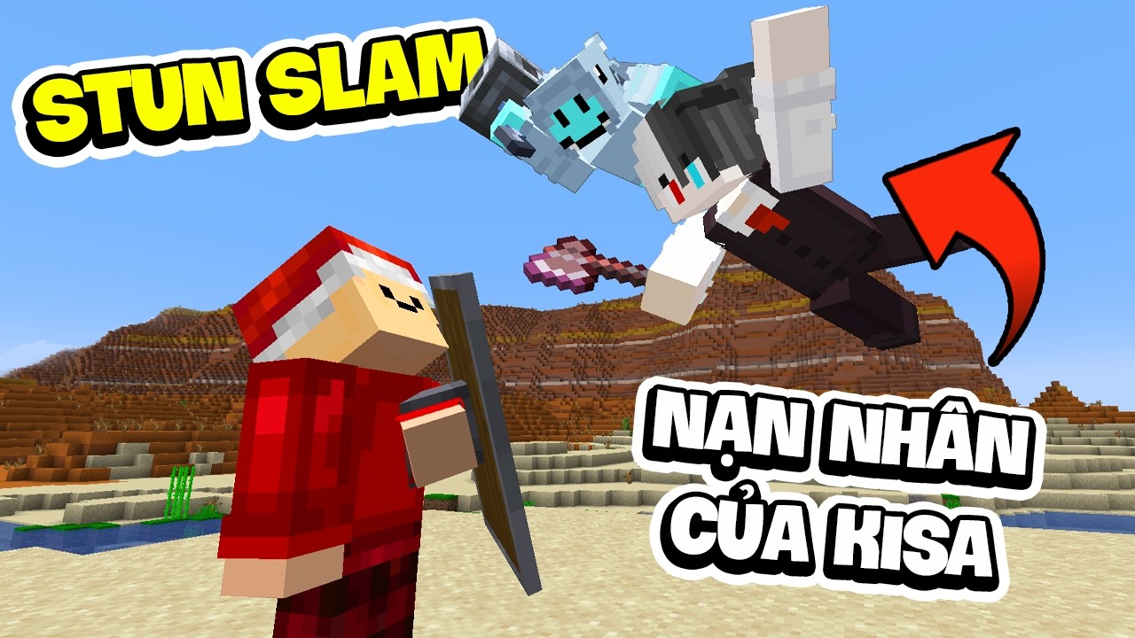 Siro Và Big Shark Đã Phải Học Kỹ Năng Stun Slam Cực Khó Để Đánh Bại Kisa Trong Chế Độ Mace