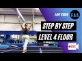 New level 4 floor routine how to