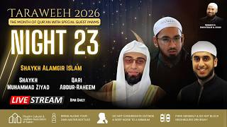 ☪️ Night 23  - Taraweeh 2026 LIVE 🌙