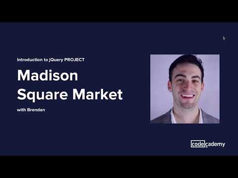 Introduction to jQuery Project: Madison Square Market - Introduction to jQuery Project: Madison Square Market