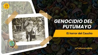 Putumayo Genocide | History of Colombia