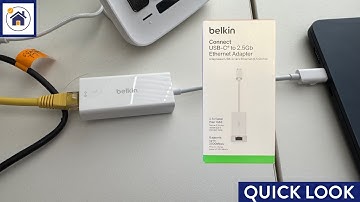 QUICK LOOK Belkin USB-C to 2.5 Gb Ethernet Adapter