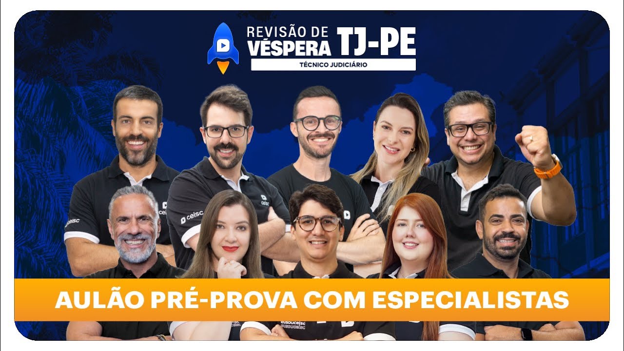 TJ-PE Técnico | AULÃO PRÉ-PROVA COM ESPECIALISTAS | Revisão Turbo Ceisc Concursos