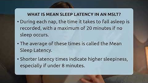 What Is Mean Sleep Latency In An MSLT? - Sleep Apnea Support Network