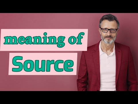 Source | Meaning of source