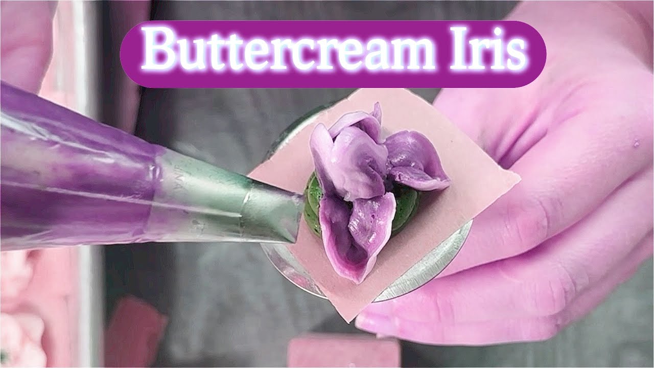 Making Buttercream Iris - tutorial - YouTube