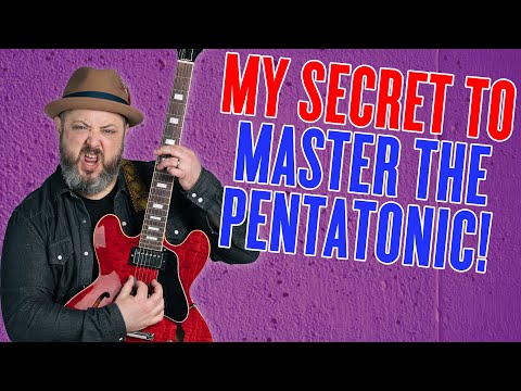 My Secret To MASTER The Pentatonic Scale