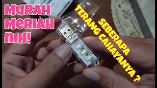 Usb led sedikit komponen dan bermanfaat saat mati lampu.tinggal tancap di power bank,kalau rusak kam. 