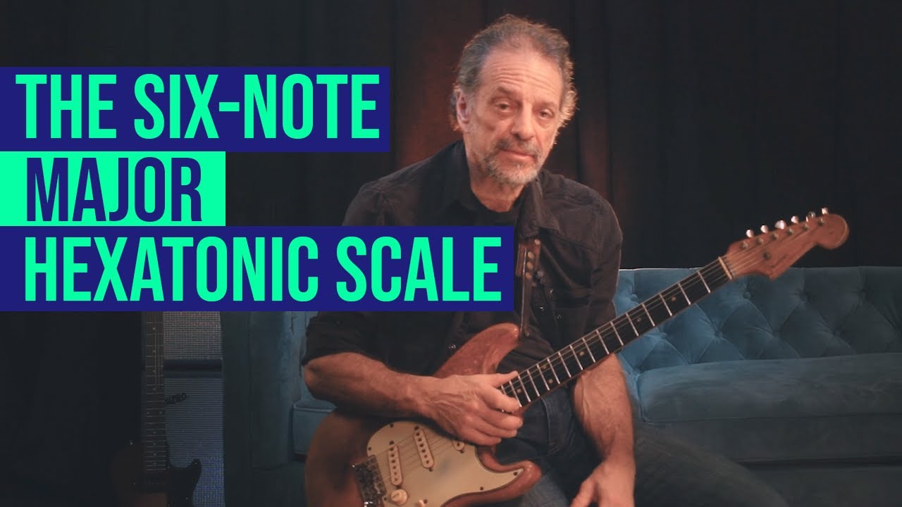 6 Note Scale The Six-Note Major Hexatonic Scale with Andy Aledort - YouTube
