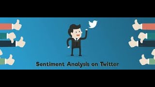 TWITTER SENTIMENT ANALYSIS