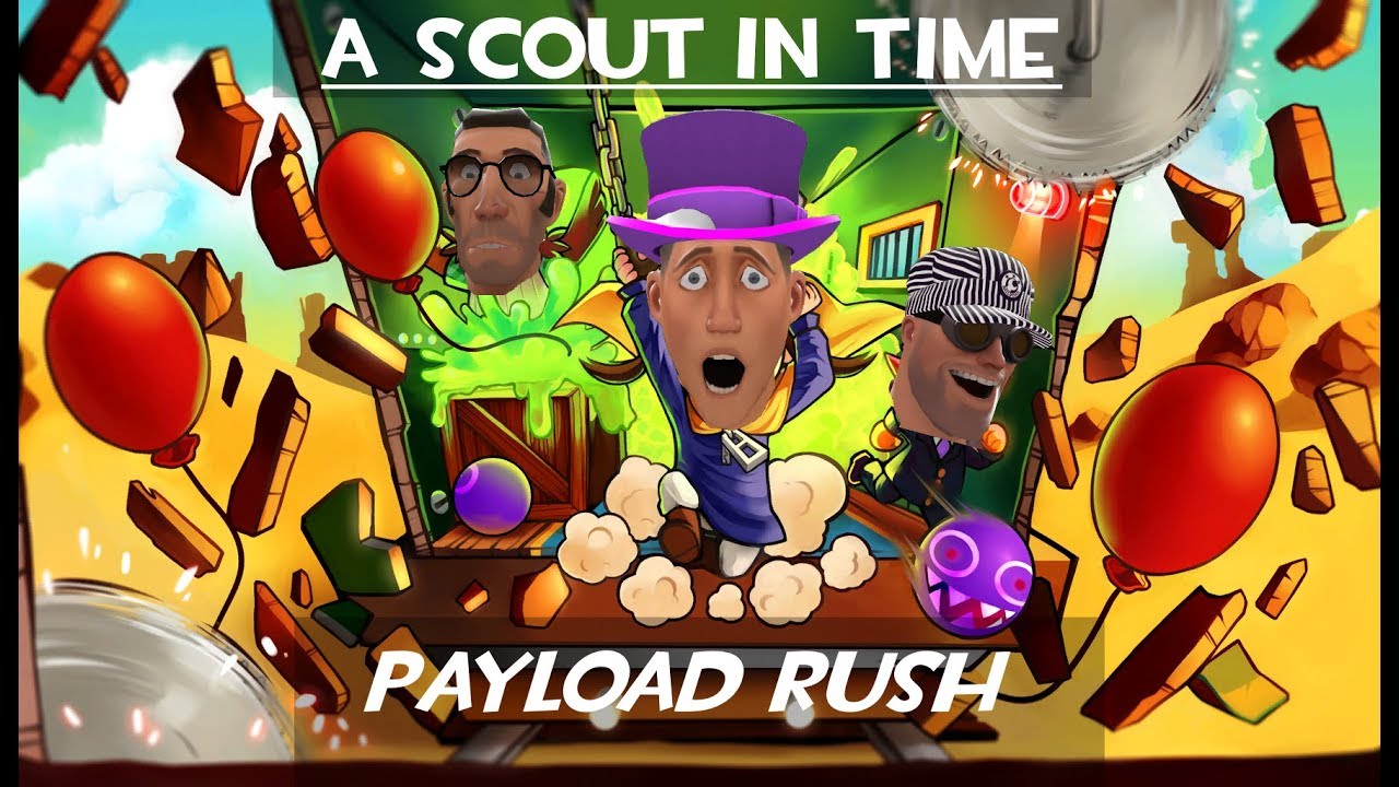 A Scout in Time - Payload Rush (TF2 Dub)