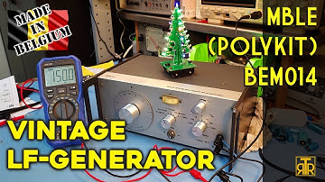 Servicing a simple sine & square wave generator from the 1970s - MBLE (Polykit) BEM014