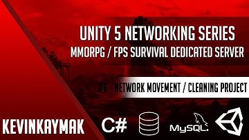 Unity 3D | Networking Series #6 - Network Movement and cleaning Project