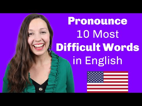 Pronounce 10 Difficult English Words - Pronounce 10 Difficult English Words