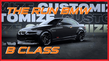 The RUN BMW - B Class - Great car for the BMW boys - Need for Speed Unbound