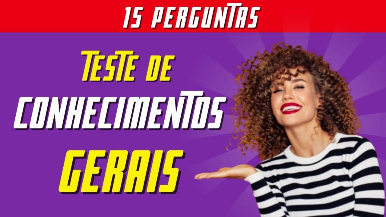 ✓😃😃Quiz 50 Perguntas Conhecimentos Gerais para Concursos Ensino