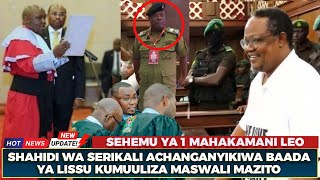LISSU AENDELEA KUMSHUGULIKIA SHAHIDI WA SERIKALI AMBAYE NI POLISI, ASHINDWA KUJIBU MASWALI YA LISSU