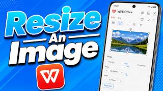 How To Resize An Image In WPS Office Mobile [2026 Guide] screenshot 5