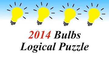2014 Bulbs Logical Puzzle || How to get all 2014 light bulbs on?