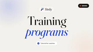 Training Walkthrough | Fitsly