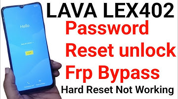 Lava Lex402 Pattern Password frp unlock Tool All Lava Android 11/12 Frp Bypass Reset Frp100% Working