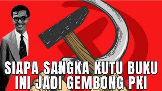 INILAH NJOTO SIKUTU BUKU SANG PENTOLAN PKI