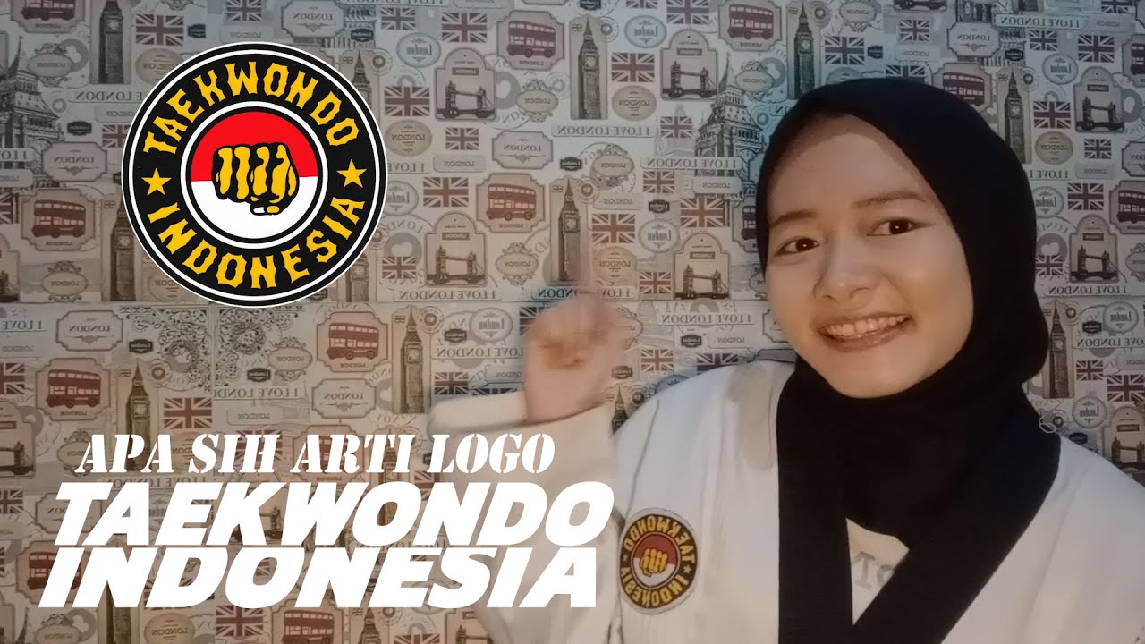 ARTI LAMBANG TAEKWONDO INDONESIA - YouTube