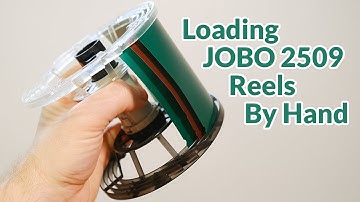 Loading JOBO 2509 Reels Without The Expensive Loader Accessory