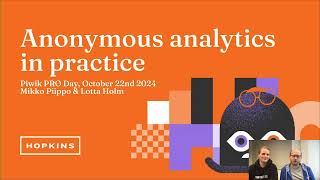 Anonymous analytics in practice | Piwik PRO Day 2024
