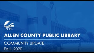 ACPL Community Update - Fall 2020