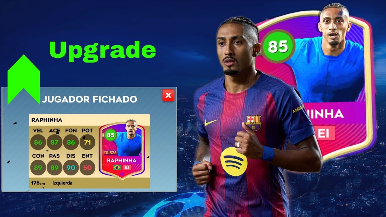 Mejorando a Raphinha / DLS 26