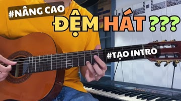 Áp dụng âm giai và hợp âm rải: Chạy câu intro và hòa thanh guitar NÂNG CAO #scale #arpeggio