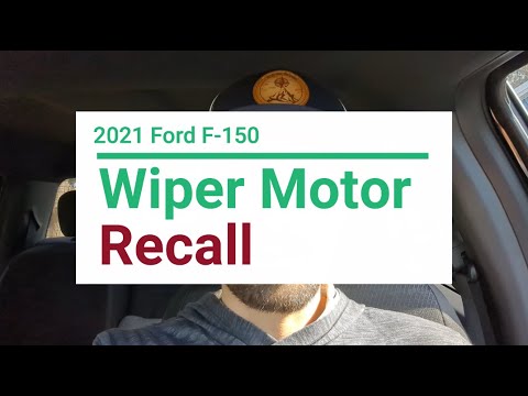 2021 Ford F-150 Wiper Motor Recall - YouTube