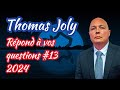 Thomas joly rpond  vos questions  janvier 2024  partie 1