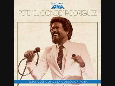 Fania Salsa (2 Hard Songs) - Pete El Conde Rodriguez