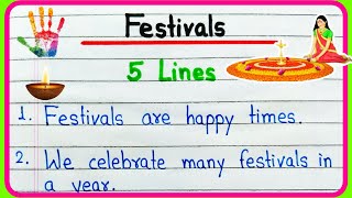 5 lines on Festivals essay in English | Short essay on Festivals 5 lines | Importance of Festivals