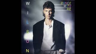 Wilson If Thats The Way