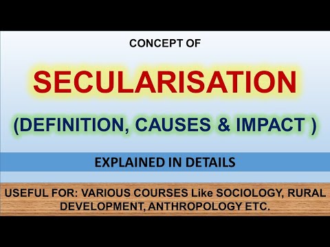 تصویری: مصداق سکولاریزاسیون چیست؟