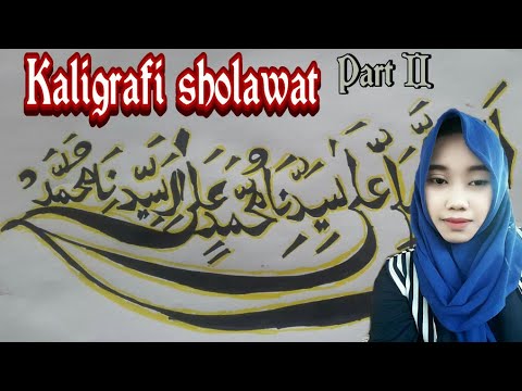 Kaligrafi Sholawat Part Ii Variasi Berbeda Kaligrafi Sholawat Part Ii Variasi Berbeda