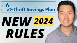 New TSP Rules in 2024 You Need to Know | Thrift Savings Plan