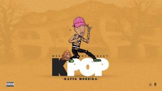Raffa Moreira - KPOP [mixtape completa]