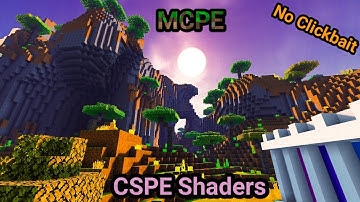 MCPE Ultra Realistic CSPE Shader Pack (Ultra HD Textures)