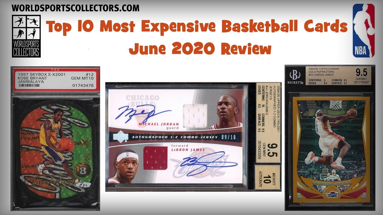 Top 10 Most Expensive Basketball Cards June 2020 Review YouTube Top 10 Most Expensive Basketball Cards June 2020 Review YouTube