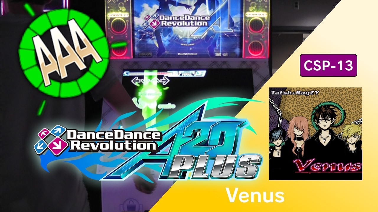 Venus CSP-13 AAA GFC!【DDR A20 PLUS】 - YouTube Venus CSP-13 AAA GFC!【DDR A20 PLUS】 - YouTube