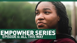 Episode VI: All This Way | #EmpowHER - Jets Girls Flag Football All Access | The New York Jets | NFL