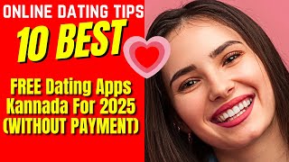 ❤️10 Best FREE Dating Apps Kannada For 2025 WITHOUT PAYMENT screenshot 5