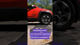 whistling sound from the shock absorber - normal or a problem ? #shorts