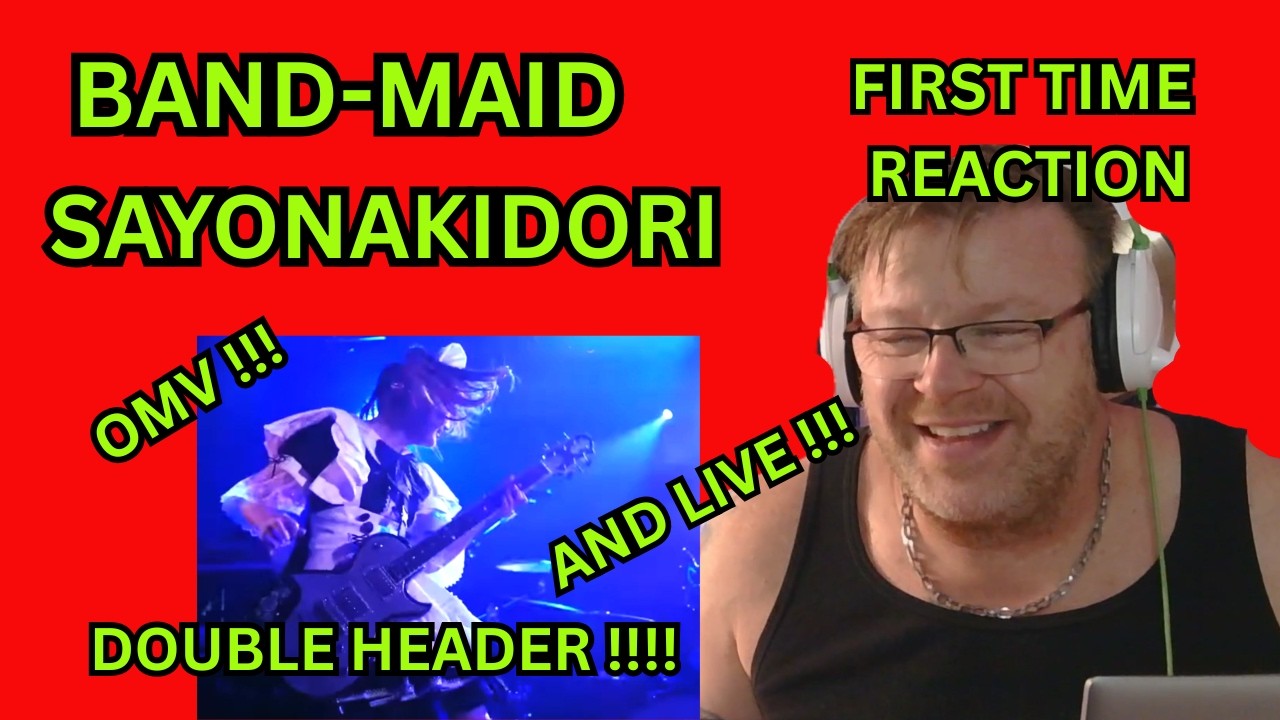 Band-Maid “Sayonikidori” Reaction – Original MV + Live Performance DOUBLE HEADER! 🔥 Must-See!