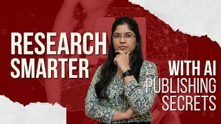 How to Use AI to Make Research EASY & Stress-Free | Dr. Rohini Singh | IIT Dhanbad