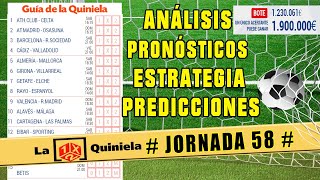 Pronosticos quiniela jornada 58